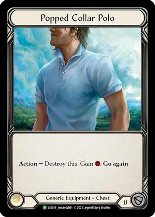 Popped Collar Polo (LSS014) Cold Foil - FaB Promos