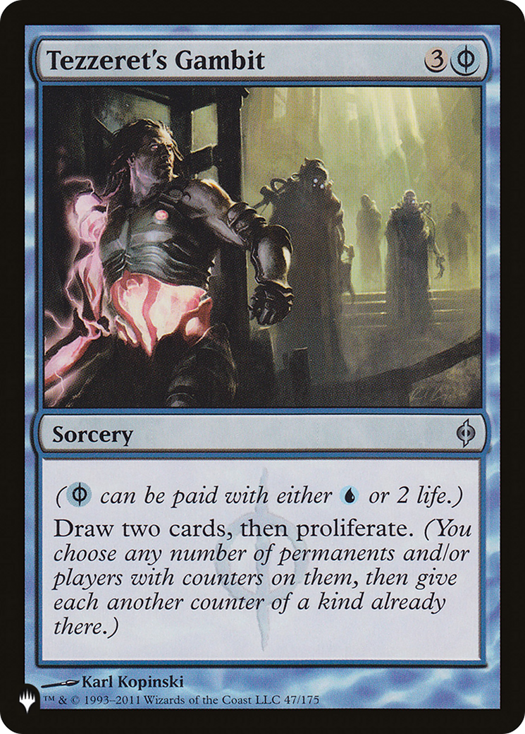 Tezzeret's Gambit (NPH-47) - The List