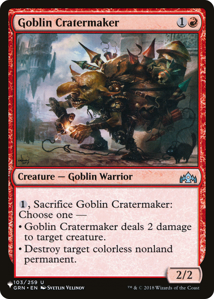 Goblin Cratermaker (GRN-103) - The List