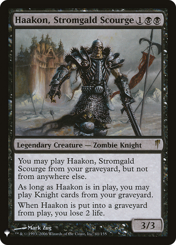 Haakon, Stromgald Scourge (CSP-61) - The List