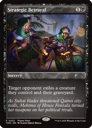 Strategic Betrayal Foil (422) - Promo Pack: Tarkir: Dragonstorm