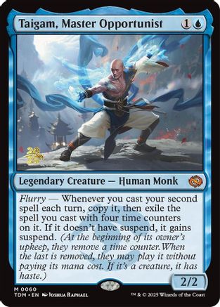 Taigam, Master Opportunist (060) Foil - Prerelease Cards