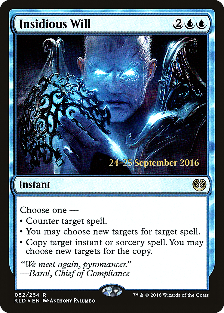 Insidious Will (52s) Foil - Kaladesh Promos