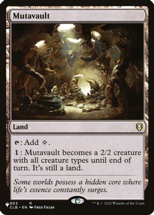 Mutavault (903) - The List