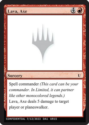 Lava, Axe - Un-Known Event Playtest Cards