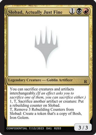 Slobad, Actually Just Fine - Un-Known Event Playtest Cards