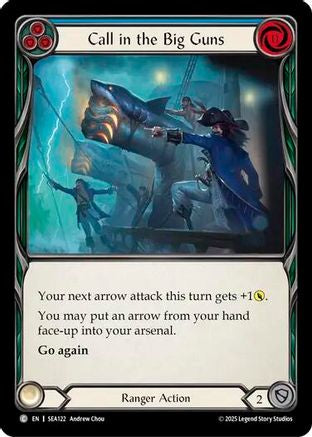 Call in the Big Guns (Blue) (SEA122) Rainbow Foil - High Seas