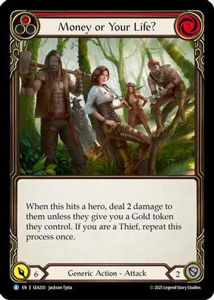 Money or Your Life? (Red) (SEA203) Rainbow Foil - High Seas