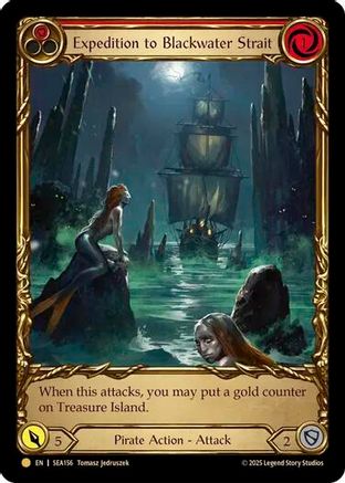 Expedition to Blackwater Strait (Treasure) (SEA156) Cold Foil - High Seas