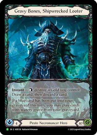 Gravy Bones, Shipwrecked Looter - HER138 (HER138) Rainbow Foil - Flesh and Blood: Promo Cards