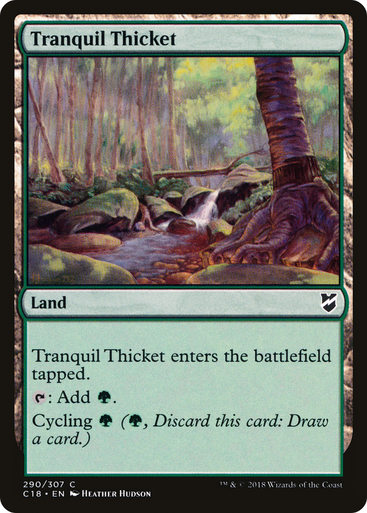 Tranquil Thicket (290) - Commander 2018
