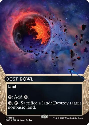 Dust Bowl (Borderless) (102) Galaxy Foil - Edge of Eternities: Stellar Sights