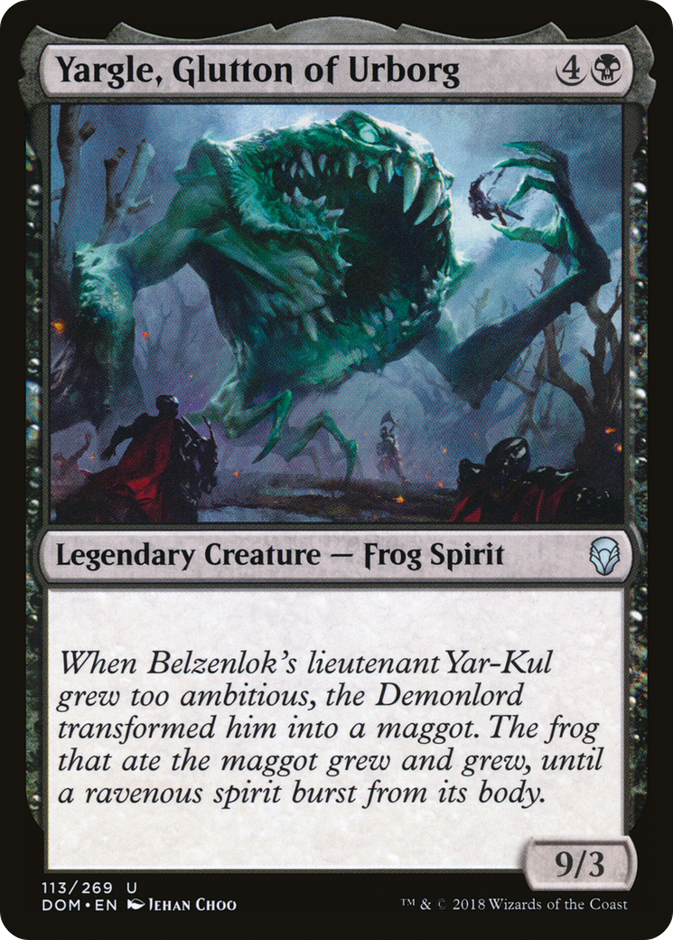 Yargle, Glutton of Urborg (113) Foil - Dominaria