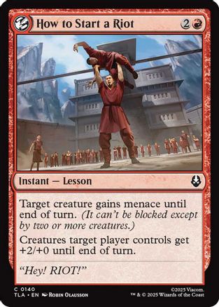 How to Start a Riot (140) Foil - Avatar: The Last Airbender
