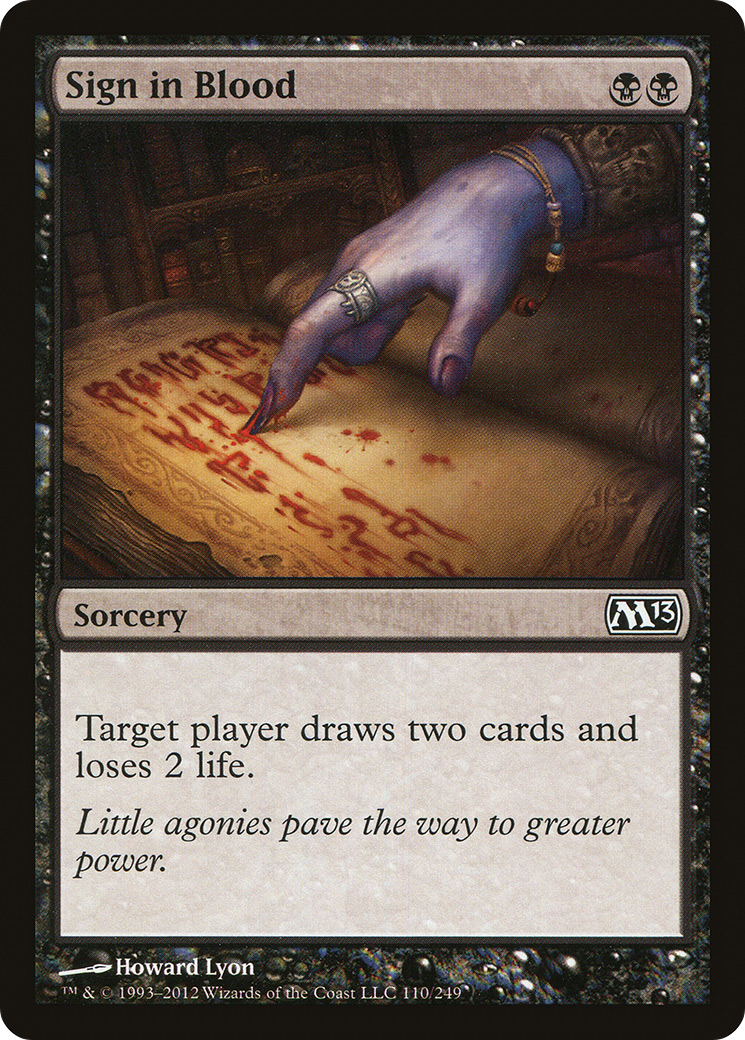 Sign in Blood (110) - Magic 2013