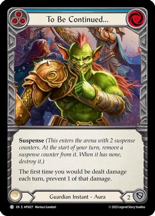 To Be Continued... (APS027) - Armory Deck: Pleiades