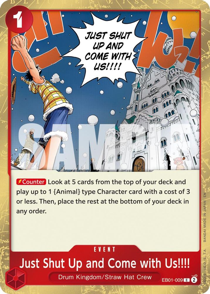 Just Shut Up and Come with Us!!!! (Pirate Foil) (EB01-009) Foil