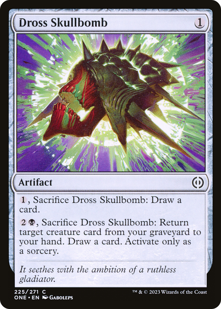Dross Skullbomb (225) - Phyrexia: All Will Be One