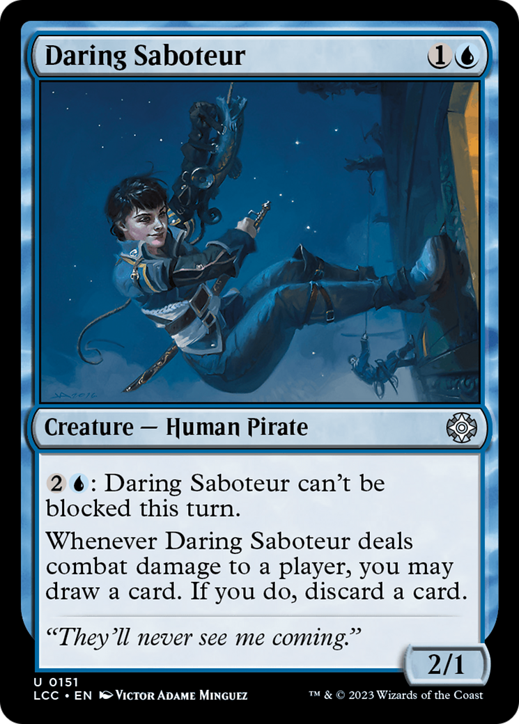 Daring Saboteur (151) - The Lost Caverns of Ixalan Commander