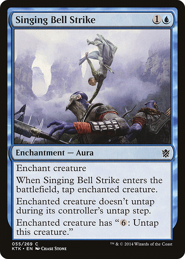 Singing Bell Strike (055) - Khans of Tarkir