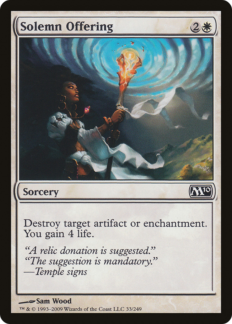 Solemn Offering (033) - Magic 2010