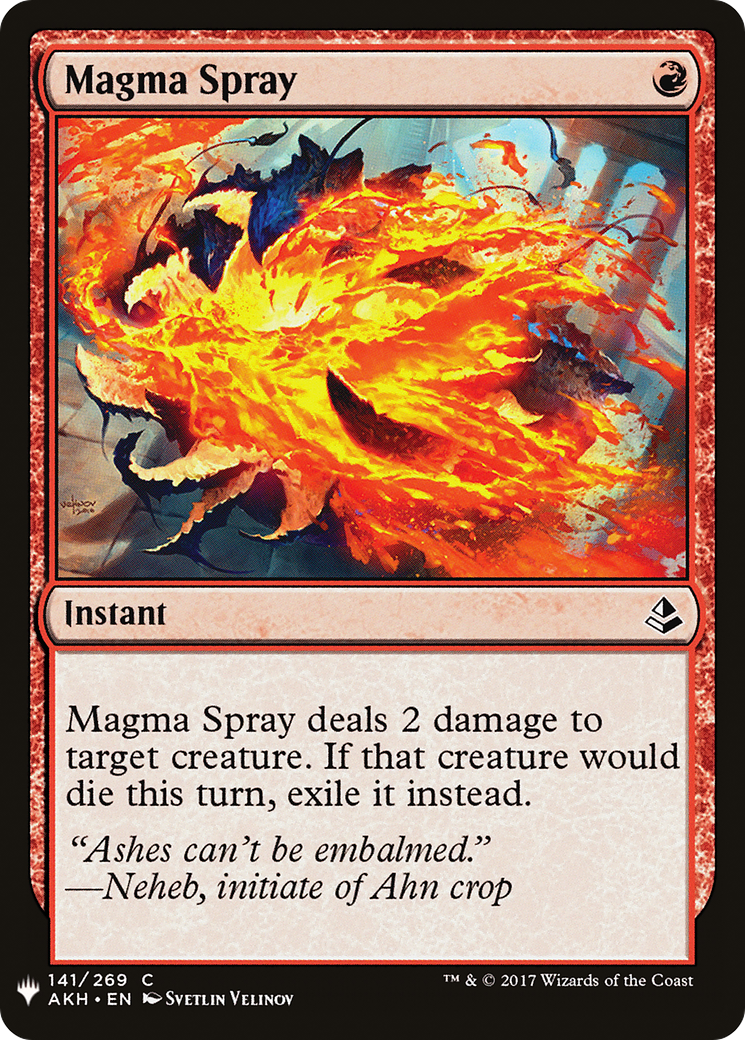 Magma Spray (AKH-141) - The List