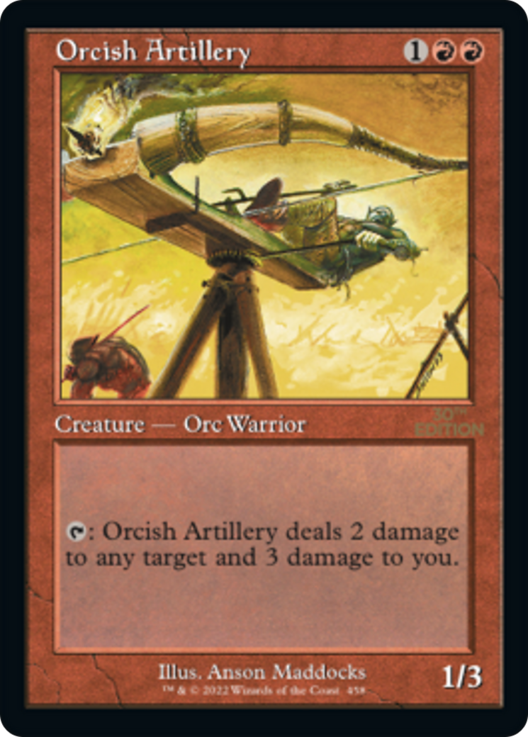 Orcish Artillery (Retro) (458) - 30th Anniversary Edition