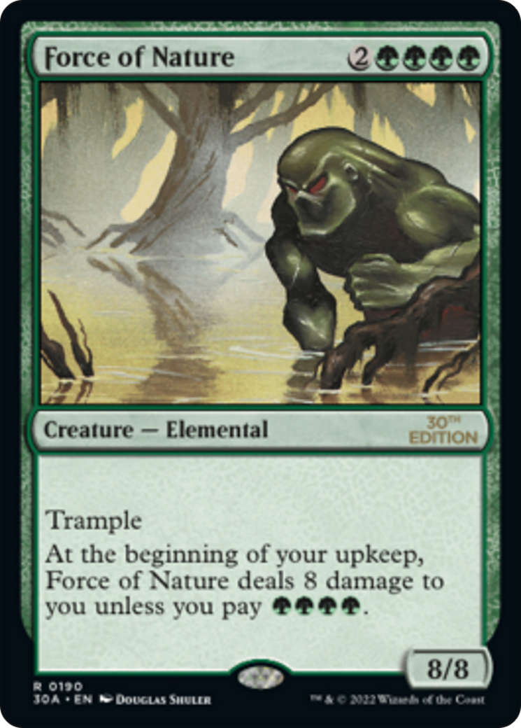 Force of Nature (190) - 30th Anniversary Edition