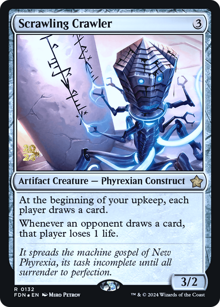 Scrawling Crawler (132) Foil - Foundations Promos