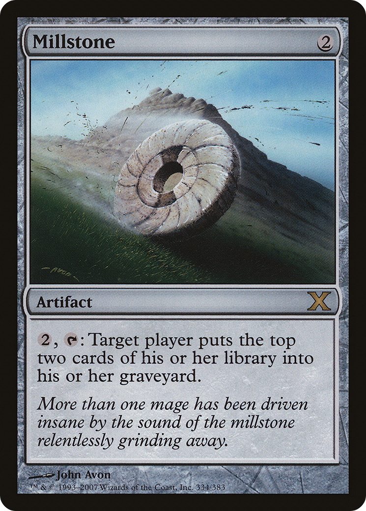 Millstone (334) - Tenth Edition