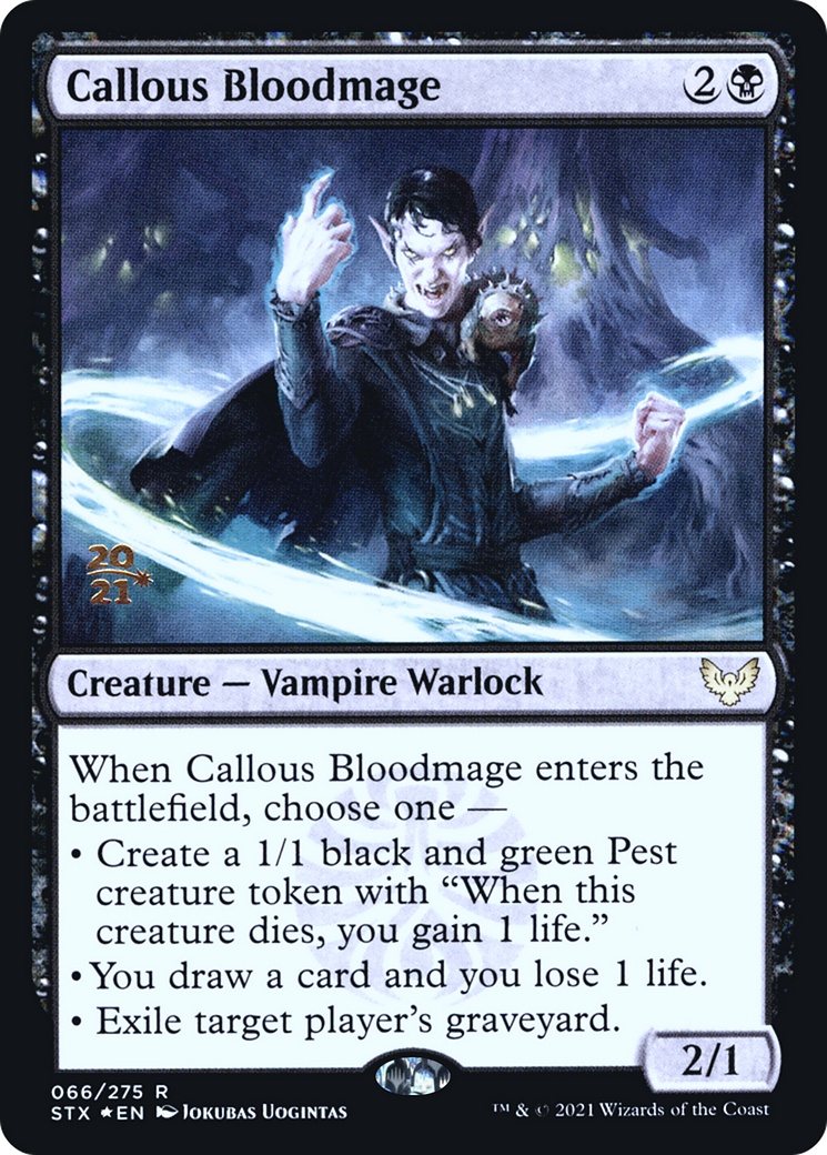 Callous Bloodmage (66s) Foil - Strixhaven: School of Mages Promos