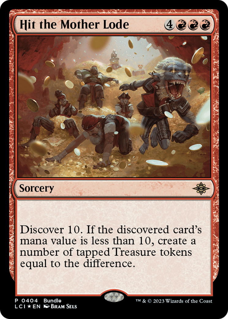 Hit the Mother Lode (LCI Bundle) (404) Foil - The Lost Caverns of Ixalan