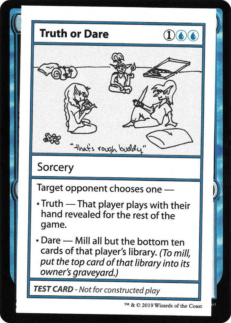 Truth or Dare (No PW Symbol) - Mystery Booster Playtest Cards 2021