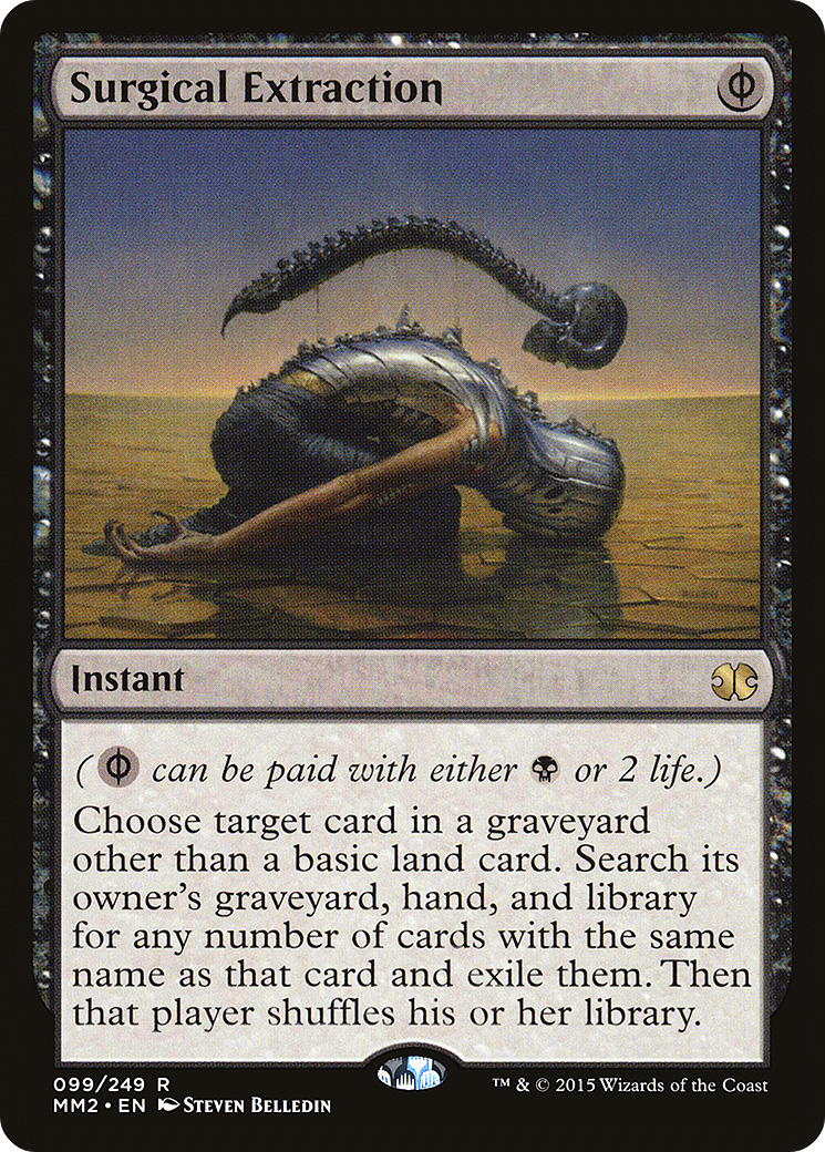 Surgical Extraction (099) - Modern Masters 2015
