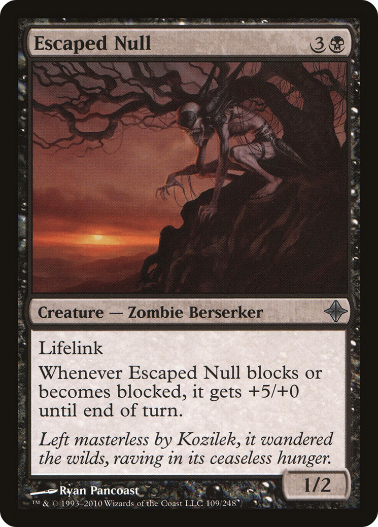 Escaped Null (109) - Rise of the Eldrazi