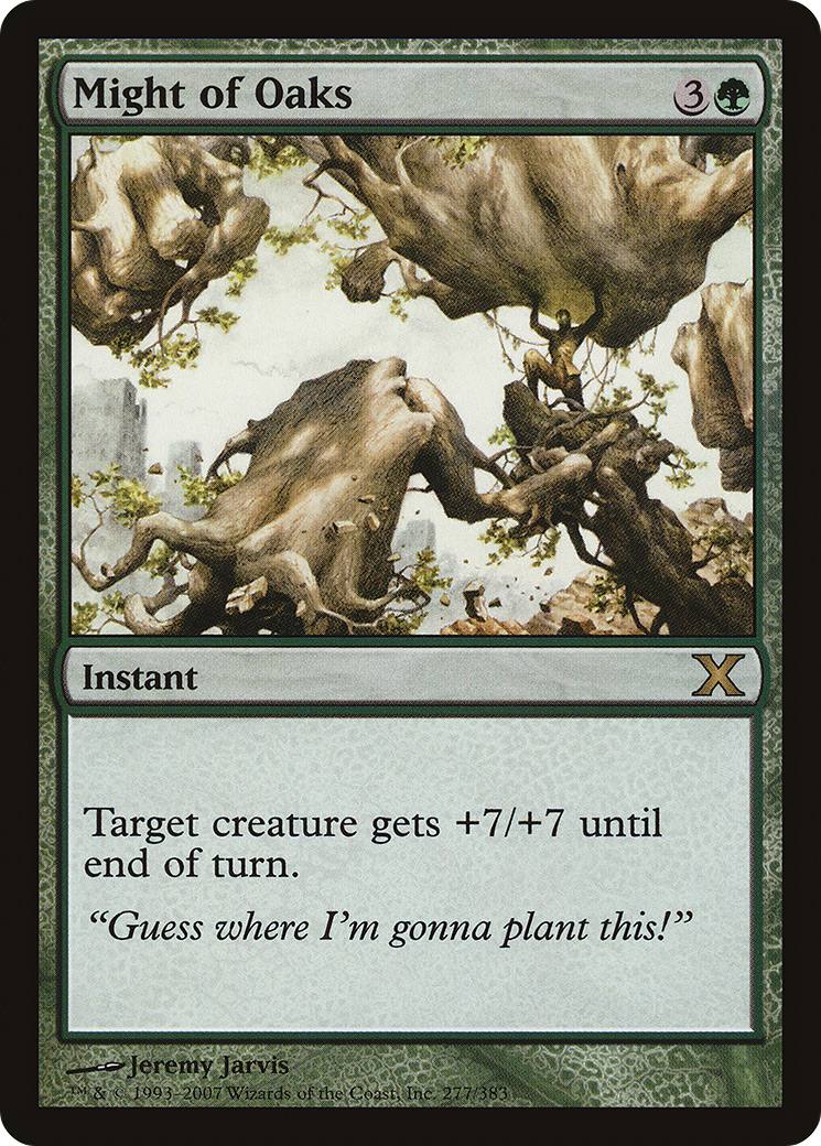Might of Oaks (277) Foil - Tenth Edition
