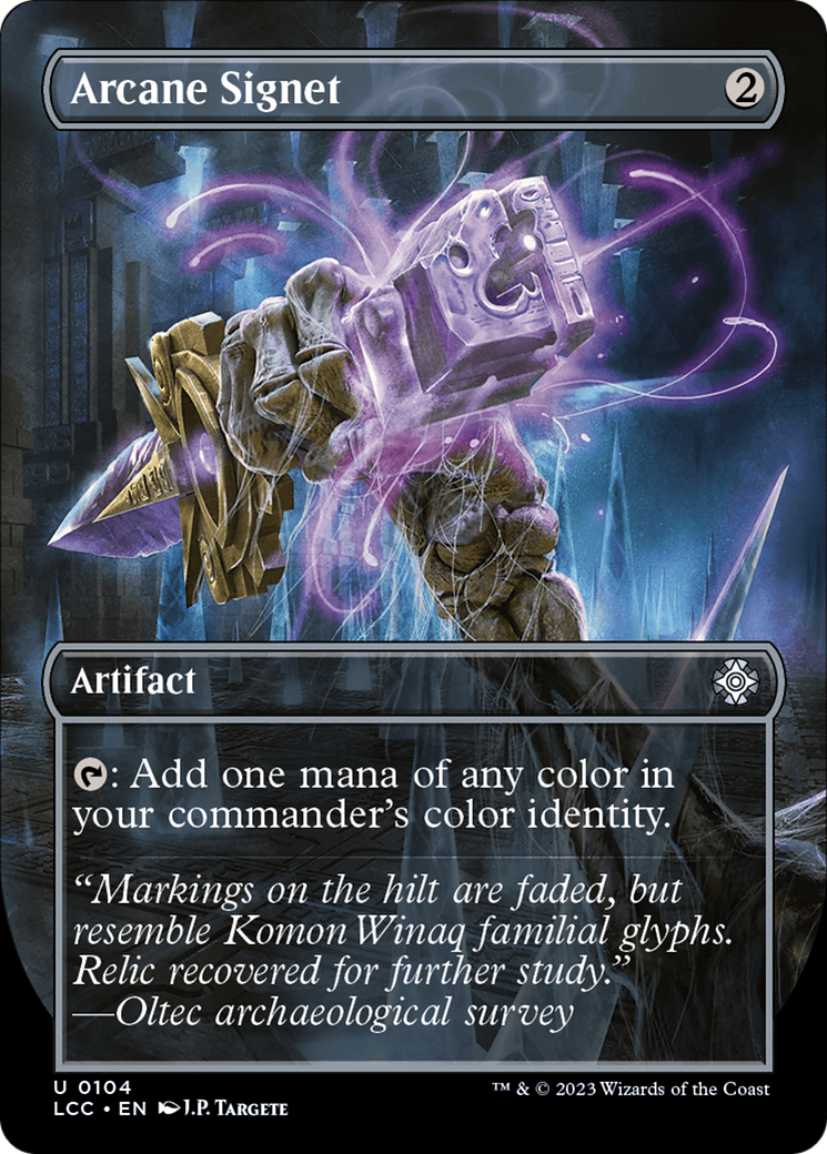 Arcane Signet (Borderless) (104) - The Lost Caverns of Ixalan Commander
