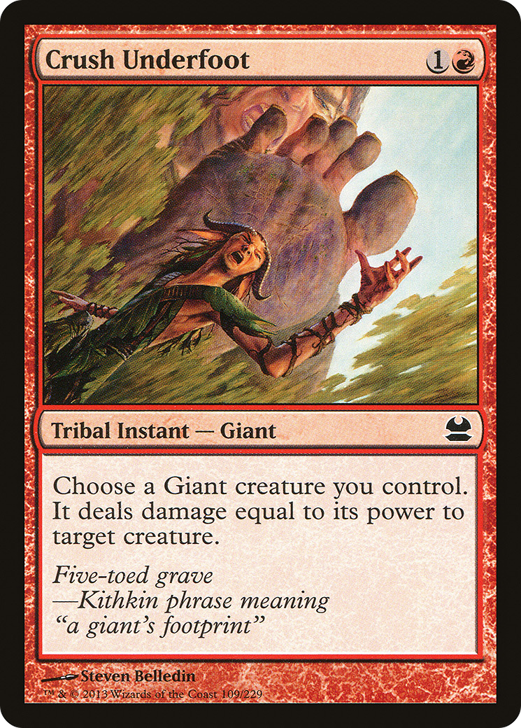 Crush Underfoot (109) Foil - Modern Masters