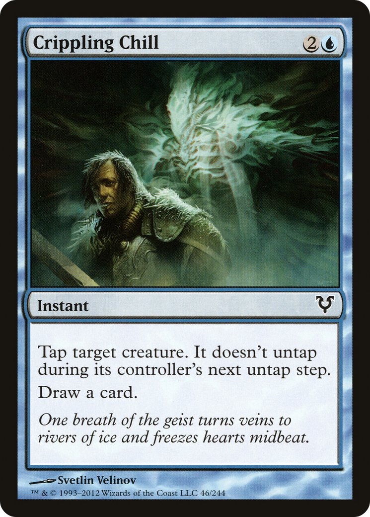 Crippling Chill (046) Foil - Avacyn Restored