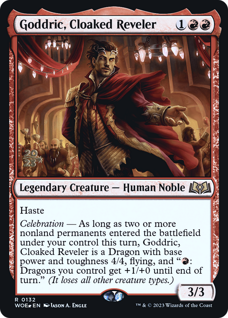 Goddric, Cloaked Reveler (132) Foil - Wilds of Eldraine Promos