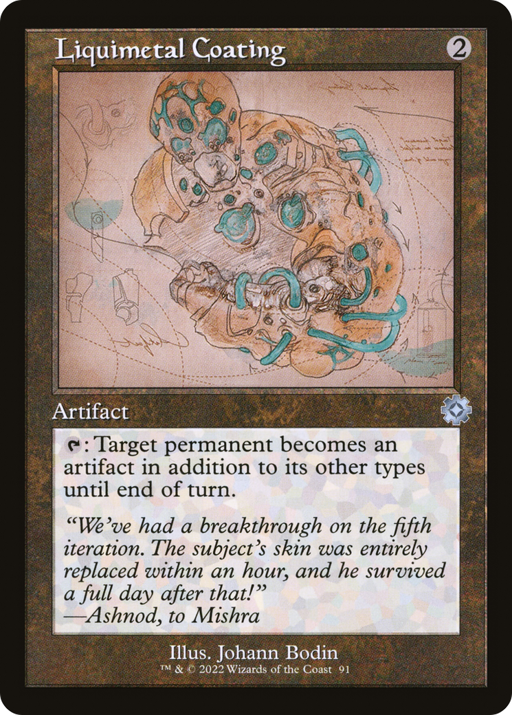 Liquimetal Coating (Retro) (091) Foil - The Brothers' War Retro Artifacts