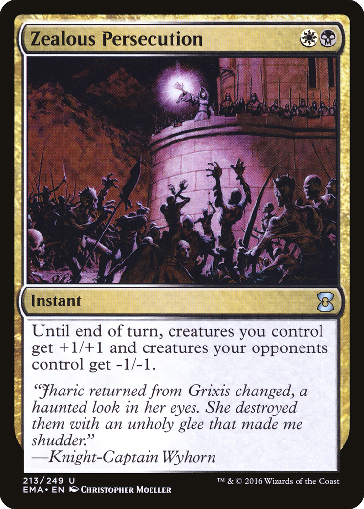 Zealous Persecution (213) Foil - Eternal Masters