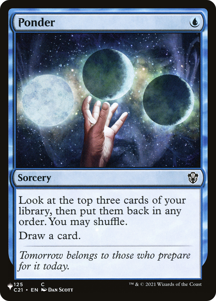 Ponder (C21-125) - The List