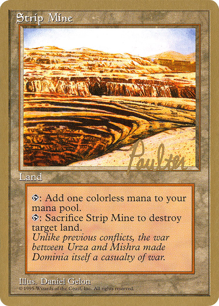 Strip Mine - 1996 Preston Poulter (4ED) - Pro Tour Collector Set