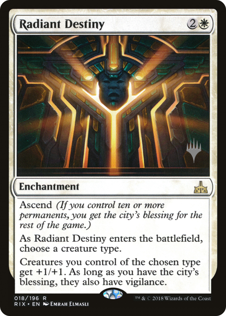 Radiant Destiny (018) Foil - Rivals of Ixalan Promos