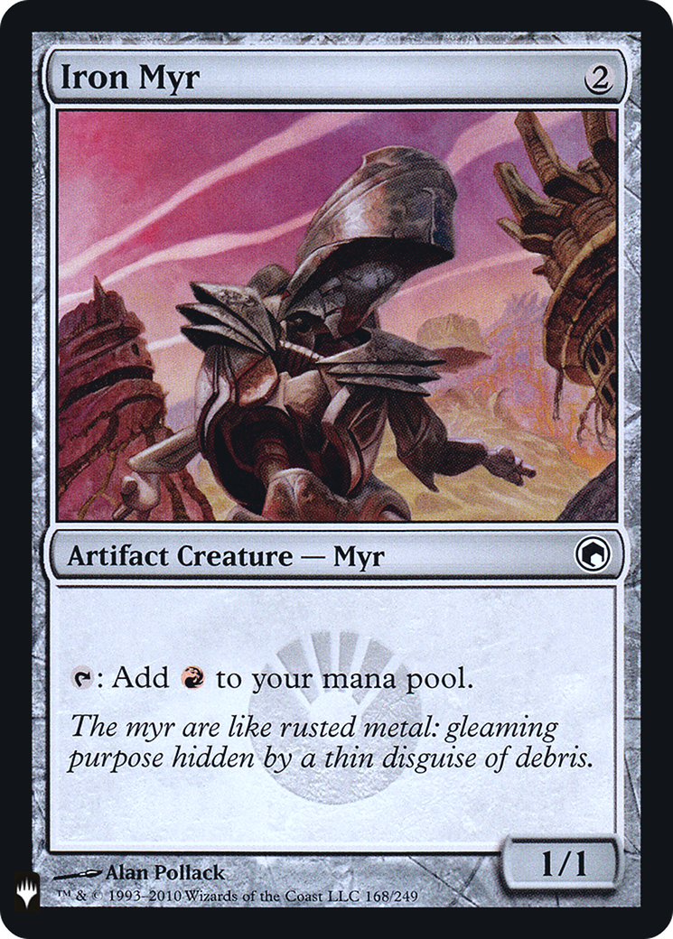 Iron Myr (SOM-168) Foil - The List