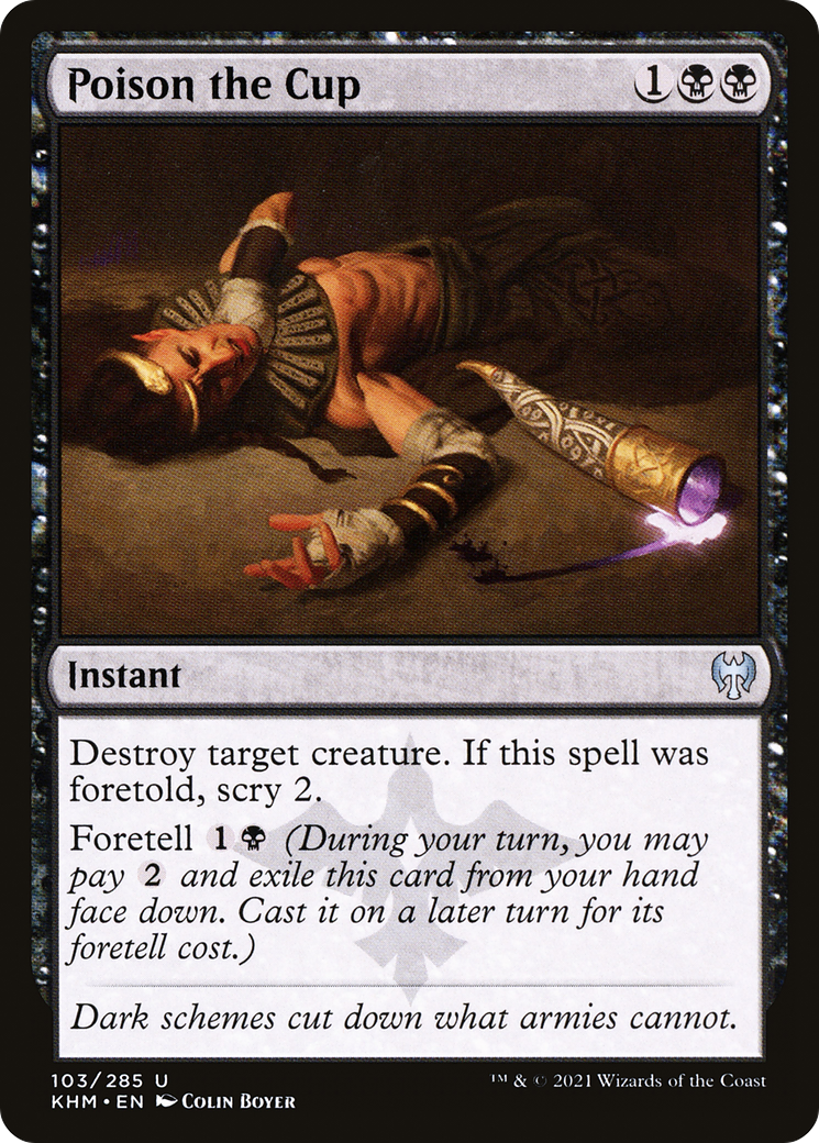Poison the Cup (103) Foil - Kaldheim