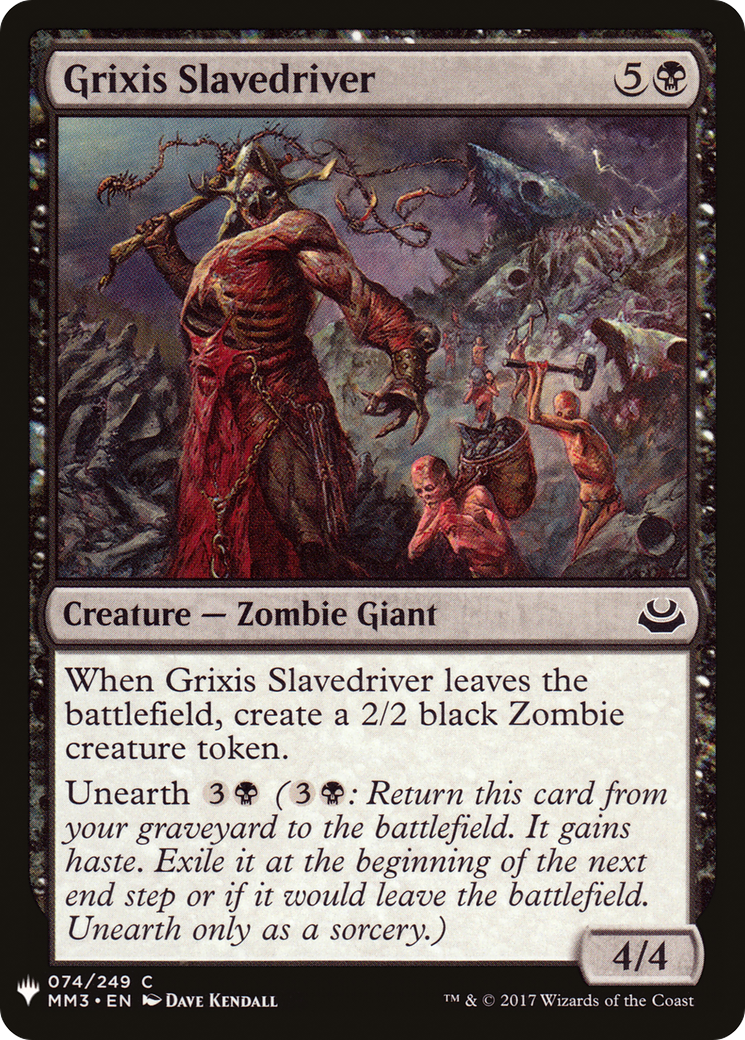Grixis Slavedriver (MM3-74) - The List