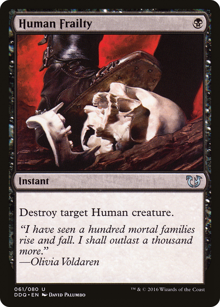 Human Frailty (061) - Duel Decks: Blessed vs. Cursed