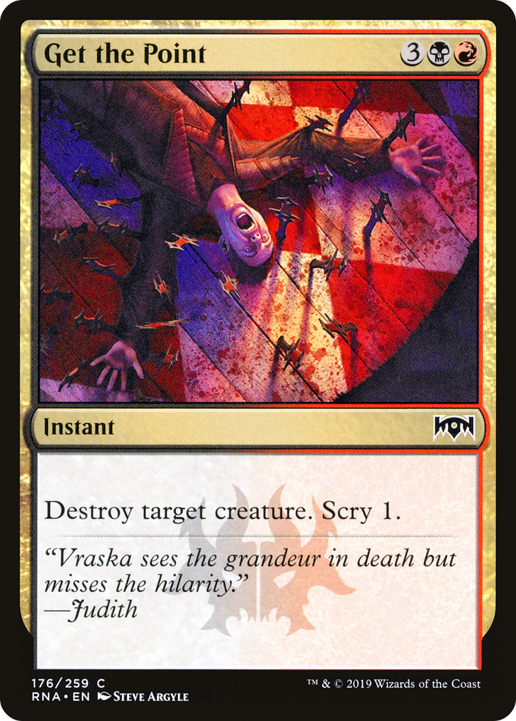 Get the Point (176) Foil - Ravnica Allegiance